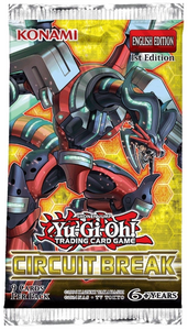 YUGIOH CIRCUIT BREAK BOOSTER PACK 1ST EDITION